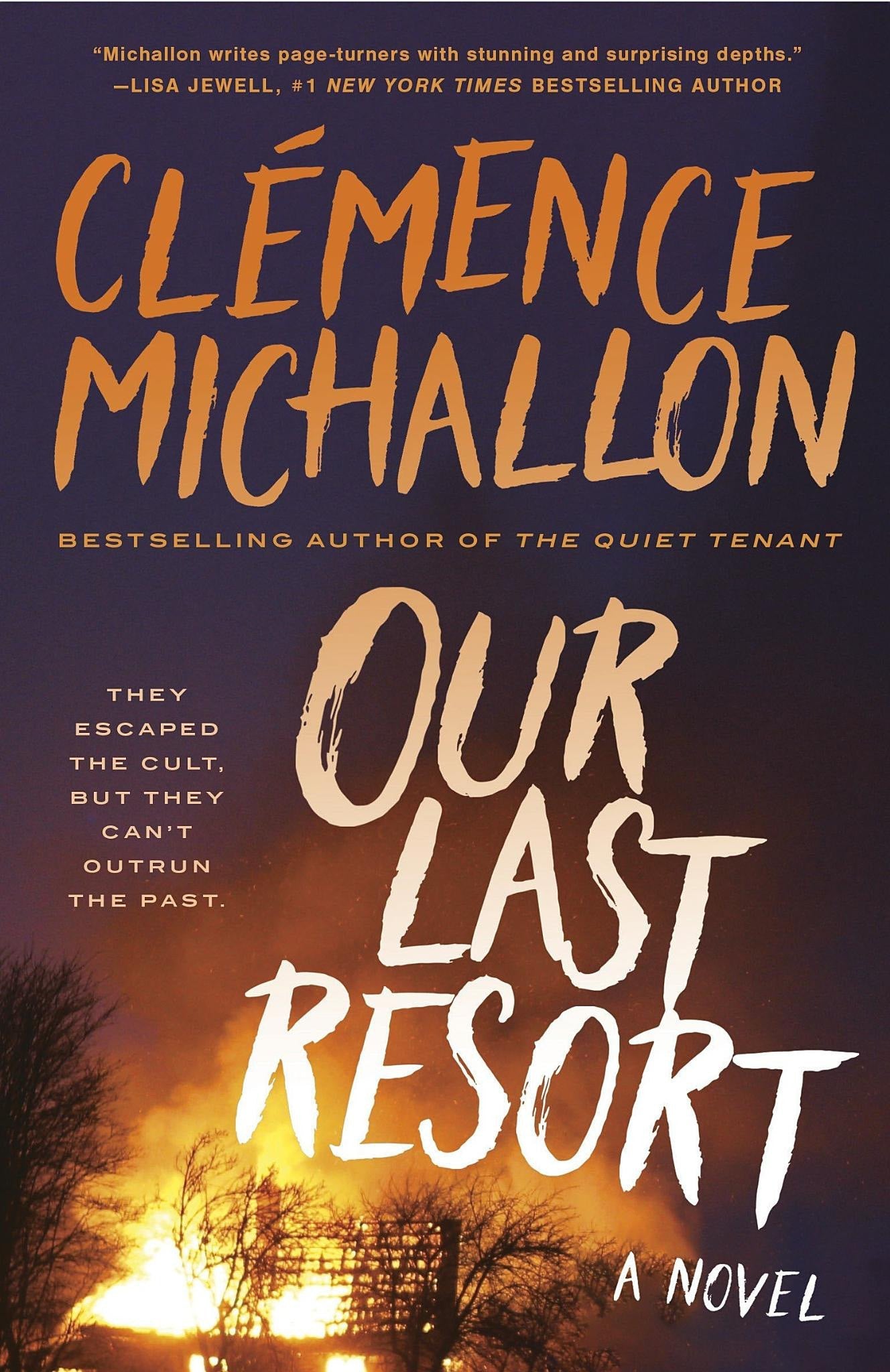 Our Last Resort - A Novel