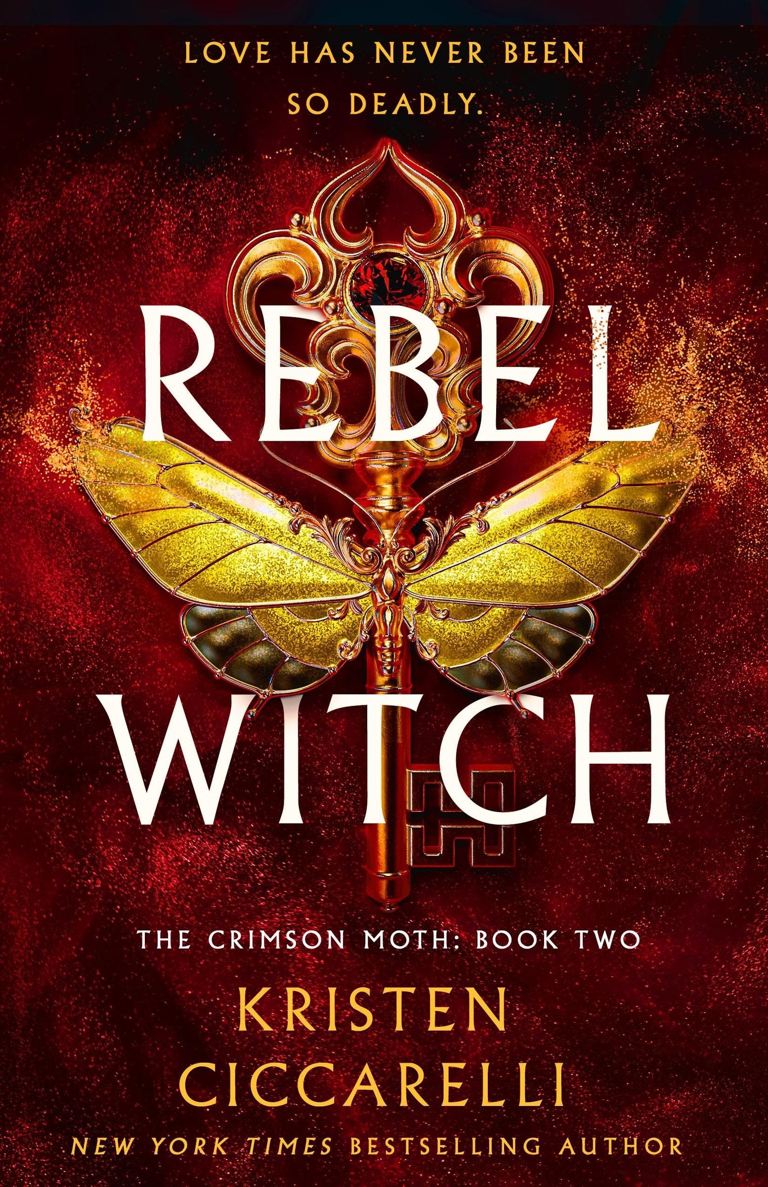 Rebel Witch The Crimson Moth: Book 2
