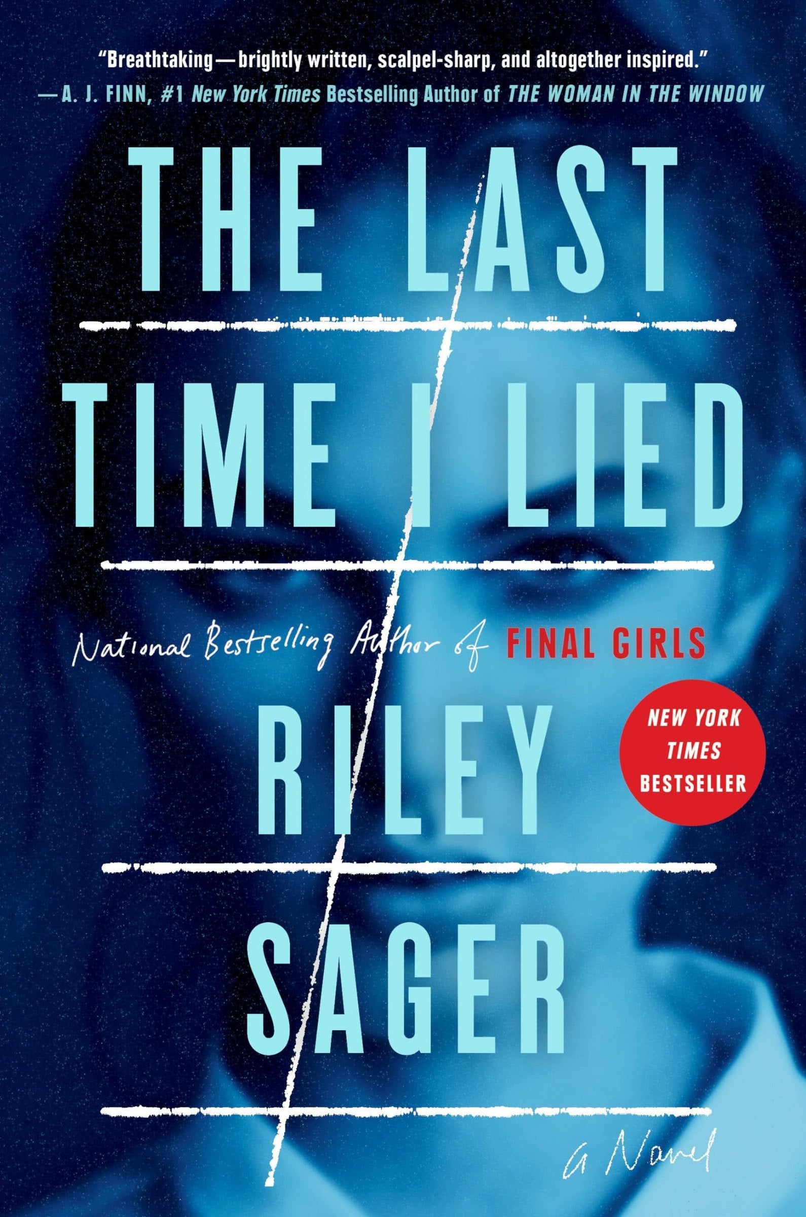 The Last Time I Lied: a novel