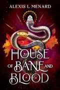 House of Bane and Blood (Vows of Vengeance Duet, 1)